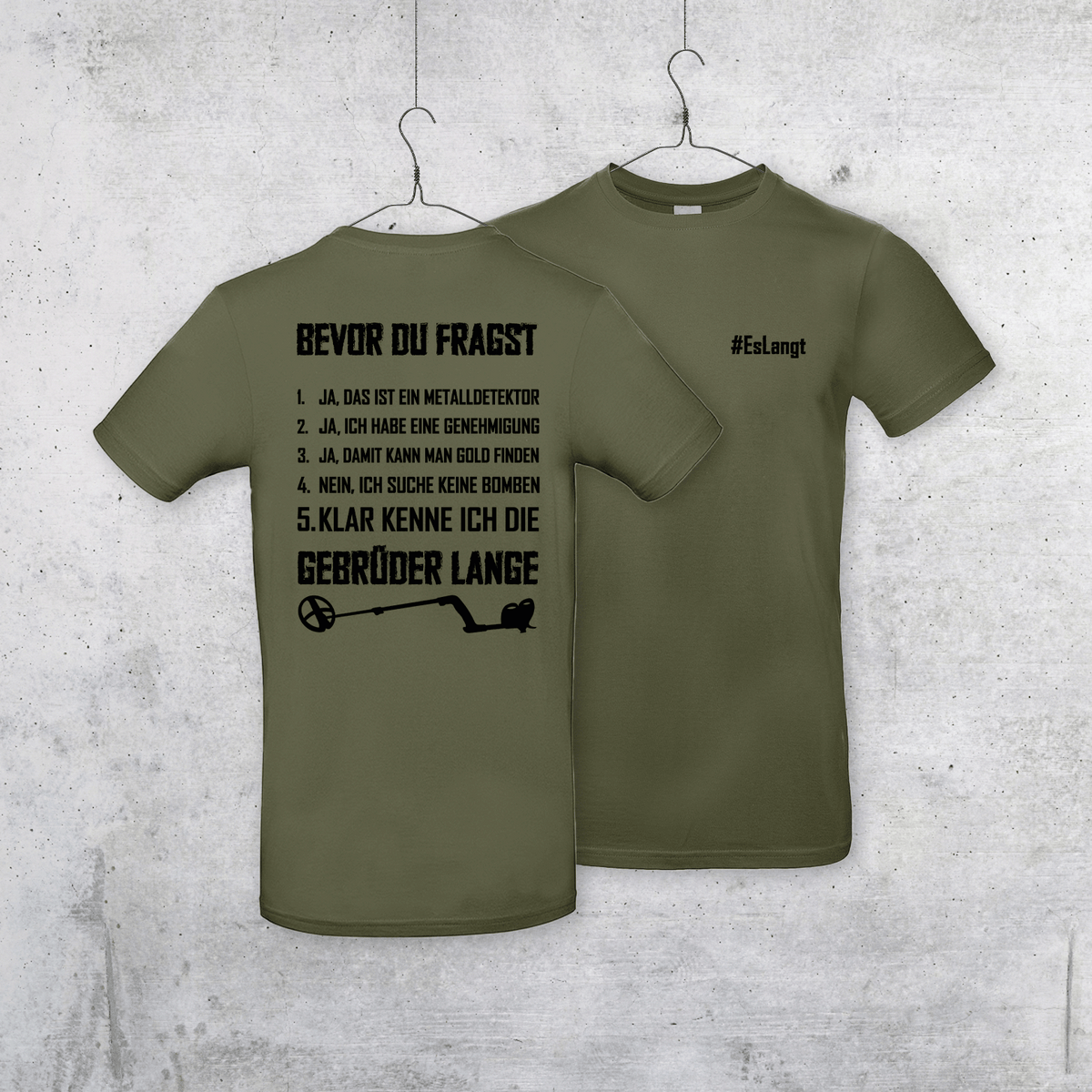 T-Shirt "#EsLangt"